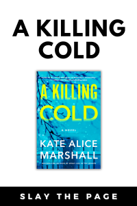A Killing Cold by Kate Alice Marshall